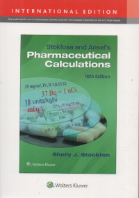 Stoklosa and Ansel's Pharmaceutical Calulations 16 th Edition