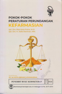 Pokok-Pokok Peraturan Perundangan Kefarmasian