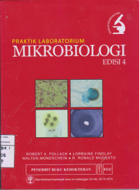 Praktik Laboratorium Mikrobiologi Edisi 4