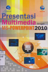 Presentasi Multimedia dengan Ms. Powerpoint 2010