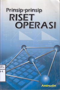 Prinsip - prinsip Riset Operasi