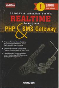 Program Absensi Siswa Realtime dengan PHP & SMS Gateway