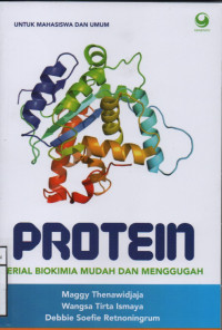 Protein ,Serial Biokimia Mudah Dan Menggugah