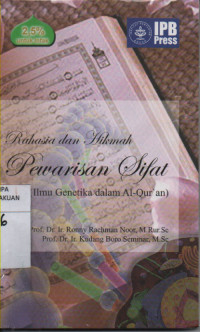 Rahasia dan Hikmah Pewarisan Sifat (Ilmu Genetika dalam Al-quran)