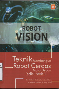 Robot Vision Teknik Membangun Robot Cerdas Masa Depan