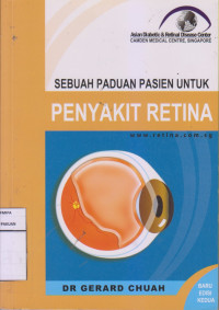 Sebuah Panduan Pasien Untuk Penyakit Retina