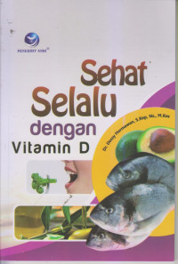 Sehat Selalu dengan Vitamin D