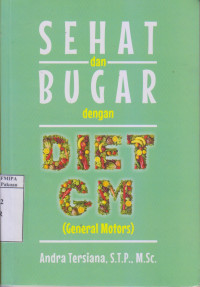 Sehat dan Bugar Dengan DIET GM