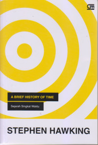 A Brief Hostory Of Time / Sejarah Singkat Waktu