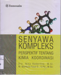 Senyawa Kompleks Perspektif Tentang Kimia Koordinasi