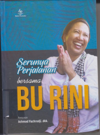 Serunya Perjalanan Bersama Bu Rini