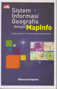 Sistem Informsi Geografis dengan MapInfo