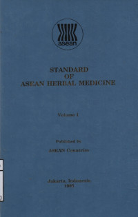 Standard Of Asean Herbal Medicine Vol 1