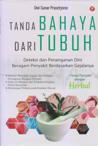 Tanda Bahaya Dari Tubuh