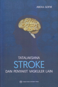 Tatalaksana Stroke Dan Penyakit Vaskuler Lain