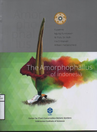 The Amorphophallus Of Indonesia