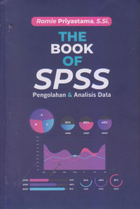 The Book of SPSS Pengolahan & Analisis Data