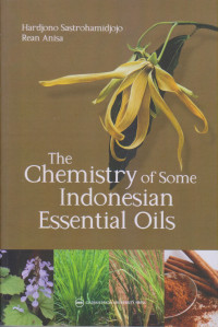 The Chemistry of Some Indonesian Essential Oils