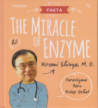 The Miracle Of Enzyme