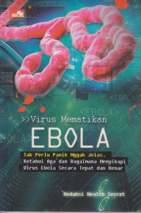 Virus Mematikan EBOLA