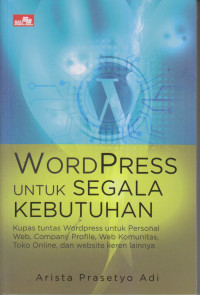 WordPress untuk Segala Kebutuhan