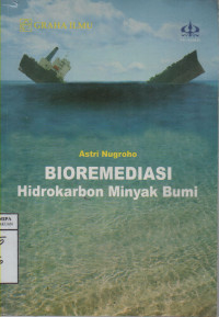 Image of Bioremediasi Hidrokarbon Minyak Bumi
