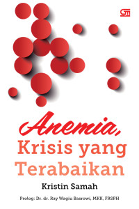 Image of Anemia Krisis yang Terabaikan