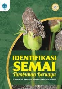 Identifikasi Semai Tumbuhan Berkayu