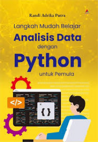 Langkah Mudah Belajar Analisis Data Python Untuk Pemula