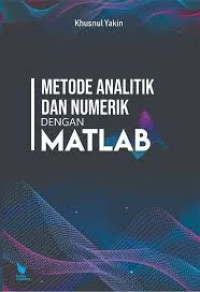 Metode Analitik dan Numerik dengan Matlab