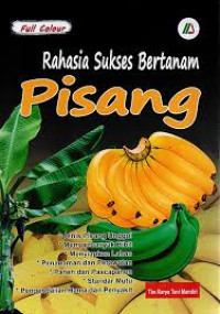 Rahasia Sukses Brertanam Pisang