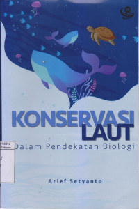 Konservasi Laut Dalam pendekatan biologi