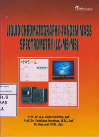 Liquid Chromatography-Tandem Mass Spectrometry (LC-MS/MS) MS