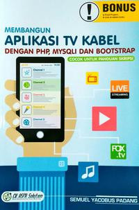 Membangun Aplikasi TV Kabel dengan PHP, MySQL dan Boostrap