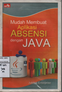 Mudah membuat aplikasi absensi dengan java