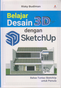 Belajar Desain 3D dengan SktchUp
